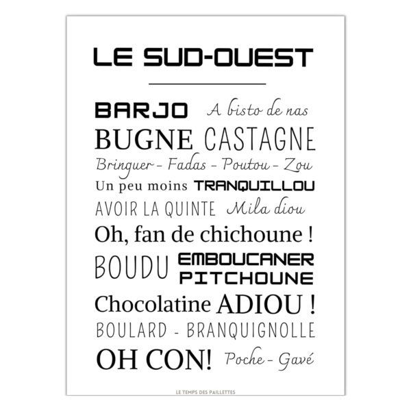 Affiche mots Sud Ouest Le Temps des Paillettes décoration-0