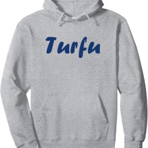 Sweat à capuche humour du sud expression turfu cadeau-0