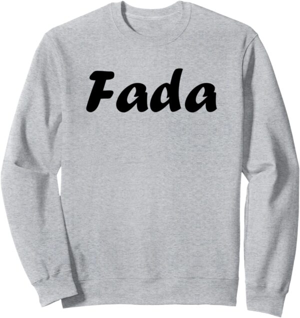 Sweatshirt Humour du sud Fada Citation Expression Cadeau-0
