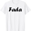 T-shirt humour sud citation fada cadeau original blanc-0