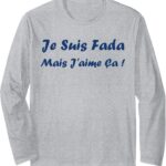 T-shirt Humour du sud Je suis fada Expression Cadeau Manches-0