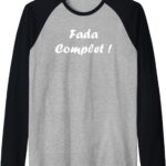 Expression Humour du sud T-shirt Homme Raglan Léger-0