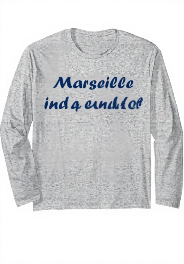 T-shirt Humour du Sud Indépendant Marseille Manches Longues